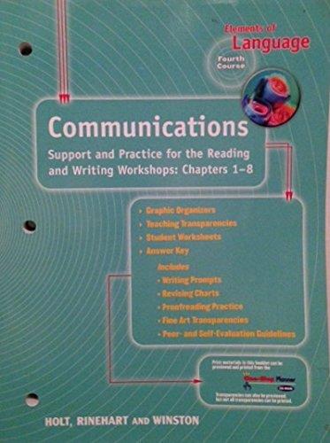 Book Elements Of Language Fourth Course (communications, Support And Practice For The Reading And Writing Workshops: Chapters 1-8) free