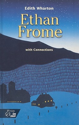 Book Ethan Frome; With Connections free