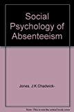 Book Social psychology of absenteeism free