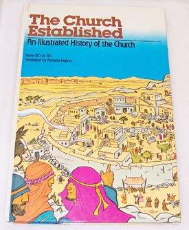 Book The Church Established, 180-381 (Illustrated History of the Church, Vol. 2) free