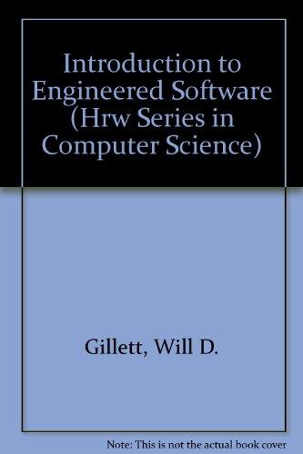 Book Introduction to Engineered Software (Hrw Series in Computer Science) free