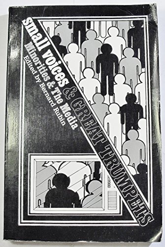 Book Small Voices and Great Trumpets: Minorities and the Media free