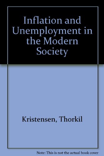 Book Inflation and unemployment: In the modern society free