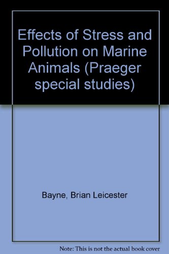 Book The Effects Of Stress And Pollution On Marine Animals free