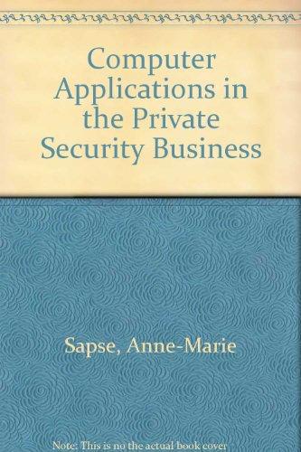 Book Computer Applications in the Private Security Business free