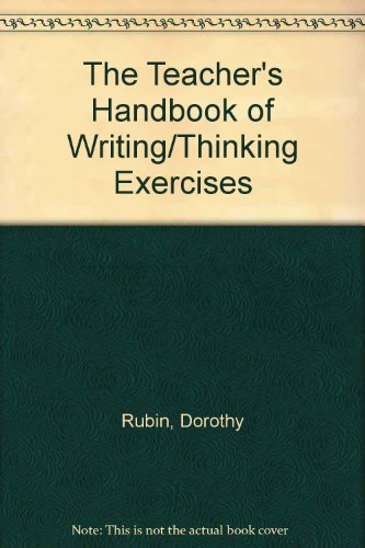 Book The Teacher's Handbook Of Writing/thinking Exercises free
