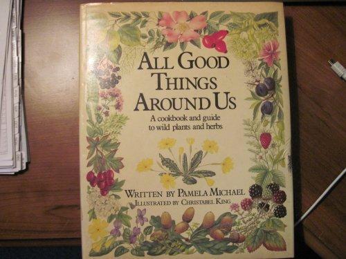 Book All Good Things Around Us free