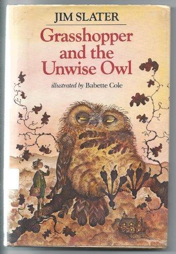Book Grasshopper and the Unwise Owl free