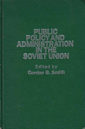 Book Public policy and administration in the Soviet Union free