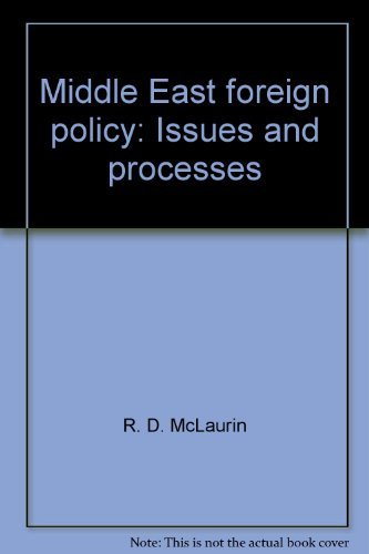 Book Middle East foreign policy: Issues and processes free