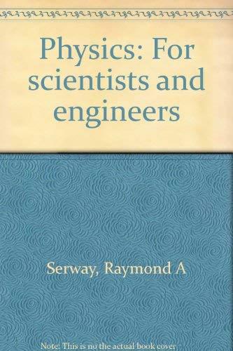 Book Physics, for scientists and engineers (Saunders golden sunburst series) free