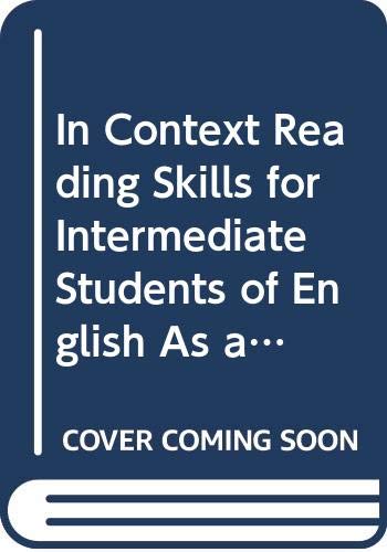 Book In Context Reading Skills for Intermediate Students of English As a Second Language free