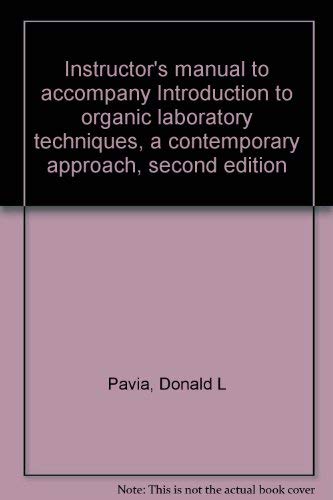 Book Instructor's Manual To Accompany Introduction To Organic Laboratory Techniques, A Contemporary Approach, Second Edition free