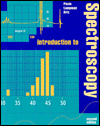 Book Introduction to Spectroscopy: A Guide for Students of Organic Chemistry (Saunders golden sunburst series) free
