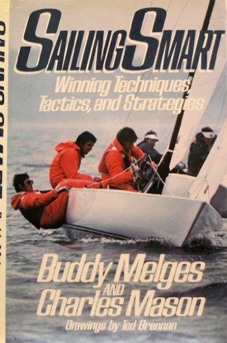 Book Sailing Smart: Winning Techniques, Tactics, And Strategies free