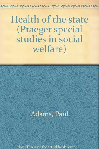 Book Health Of The State (praeger Special Studies In Social Welfare) free
