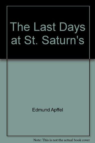 Book The last days at St. Saturn's free
