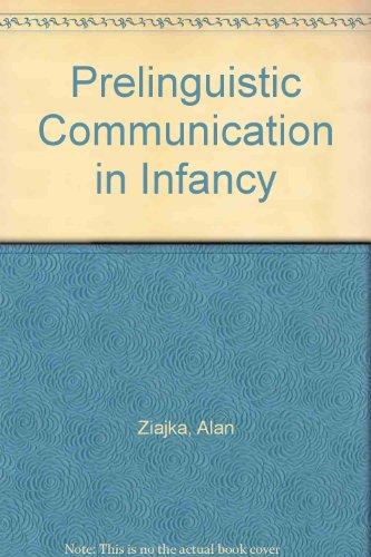 Book Prelinguistic Communication In Infancy free