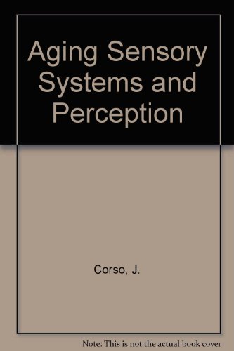 Book Aging Sensory Systems And Perception free