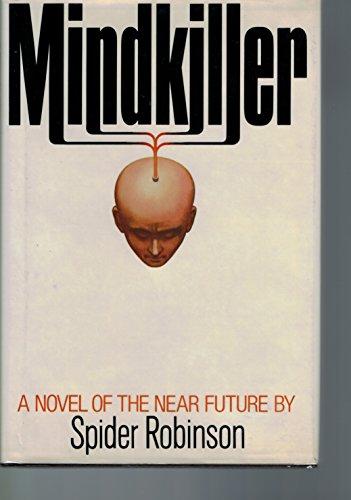 Book Mindkiller : a novel of the near future free