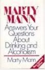 Book Marty Mann Answers Your Questions About Drinking And Alcoholism free