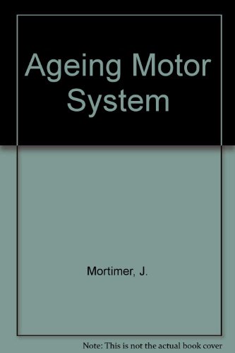 Book The Aging Motor System (Advances in Neurogerontology, Vol. 3) free