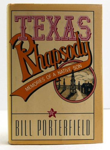 Book Texas rhapsody: Memories of a native son free