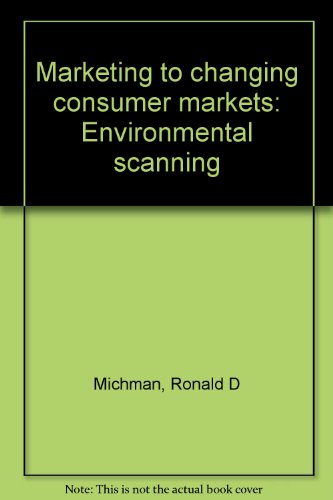 Book Marketing to changing consumer markets: Environmental scanning free