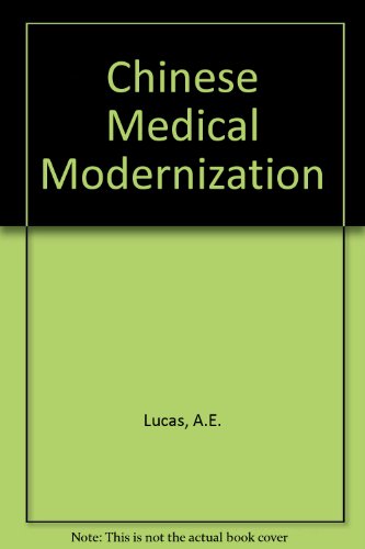 Book Chinese medical modernization: Comparative policy continuities, 1930-1980s free