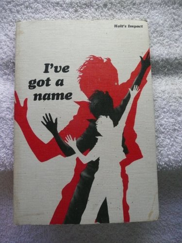 Book I've Got a Name (Holt's Impact) free