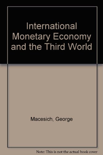 Book The international monetary economy and the Third World free