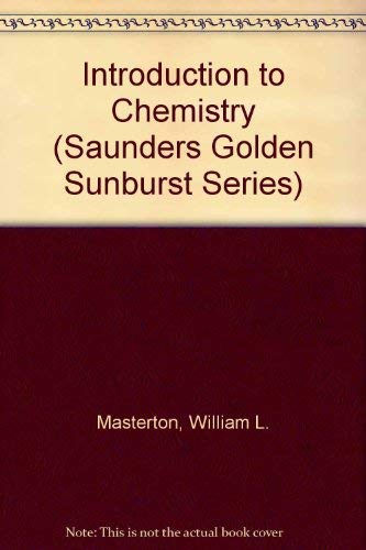 Book Introduction to Chemistry (SAUNDERS GOLDEN SUNBURST SERIES) free