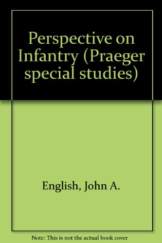 Book A perspective on infantry free