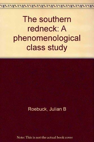 Book The southern redneck: A phenomenological class study free