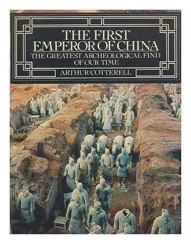 Book The First Emperor of China: The Greatest Archeological Find of Our Time free