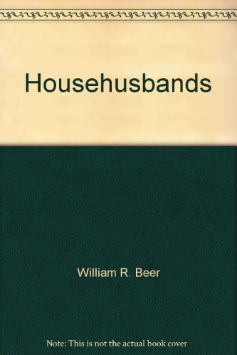 Book Househusbands: Men And Housework In American Families free