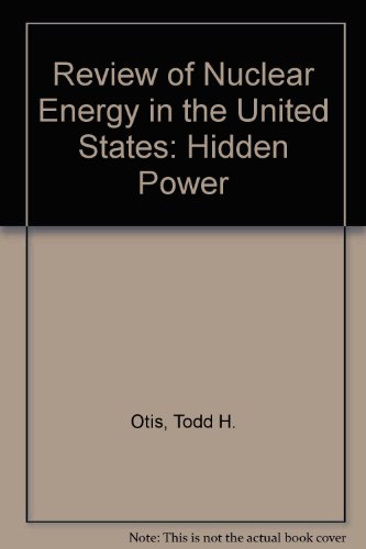 Book A review of nuclear energy in the United States: Hidden power free