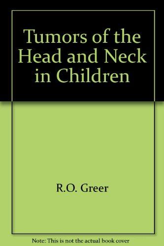 Book Tumors Of The Head And Neck In Children: Clinicopathologic Perspectives free
