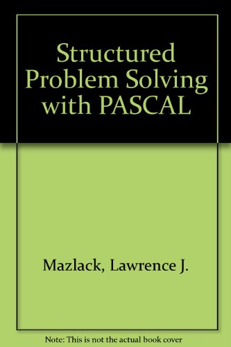 Book Structured Problem-solving With Pascal free