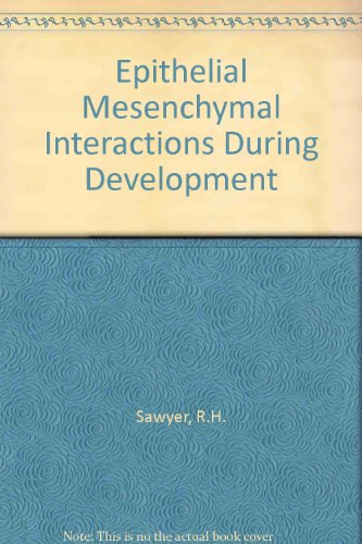 Book Epithelial Mesenchymal Interactions During Development free