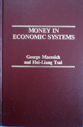 Book Money in economic systems (Praeger studies in international monetary economics and finance) free