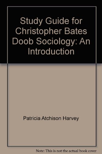 Book Study Guide For Christopher Bates Doob Sociology: An Introduction free