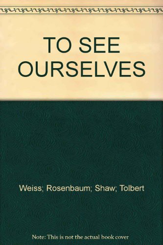Book TO SEE OURSELVES free