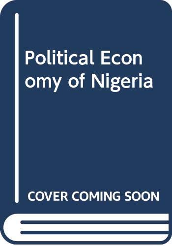 Book The Political Economy Of Nigeria free