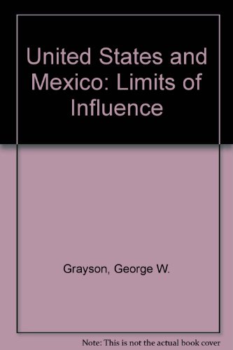 Book The United States and Mexico: Patterns of influence (Studies of influence in international relations) free