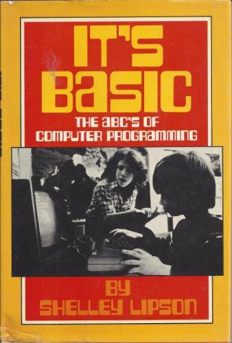 Book It's Basic: The ABC's of Computer Programming free