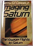 Book Imaging Saturn: The Voyager Flights to Saturn free