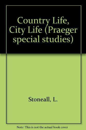 Book Country life, city life free