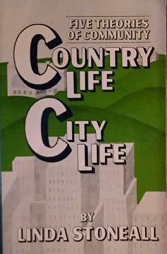 Book Country life, city life: Five theories of community free