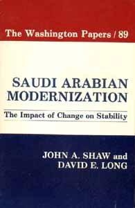 Book Saudi Arabian modernization: The impact of change on stability (The Washington papers) free